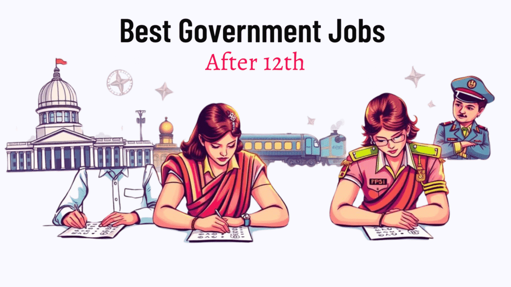 Best-Government-Job's-vacancies-After-12th